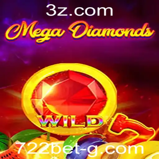 Desvendando o Fascinante Jogo MegaDiamond e o Portal 722bet