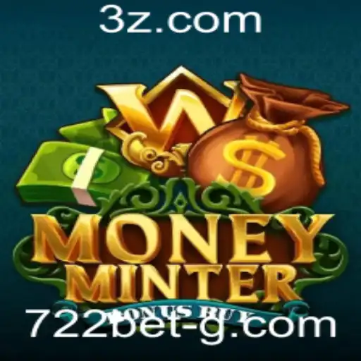 Explorando MoneyMinterBonusBuy: Um Jogo Inovador na Plataforma 722bet